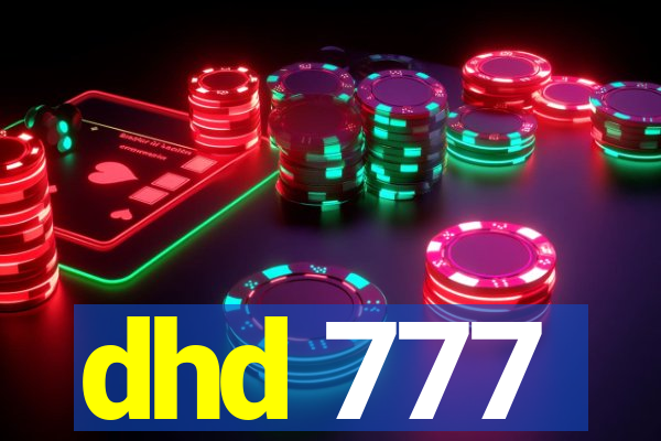 dhd 777